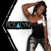 Rosalyn Candy - Love Games - Single